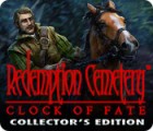 Redemption Cemetery: Clock of Fate Collector's Edition game Redemption Cemetery: Clock of Fate Collector's Edition game