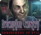 Redemption Cemetery: Embodiment of Evil game Redemption Cemetery: Embodiment of Evil game