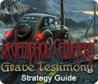 Redemption Cemetery: Grave Testimony Strategy Guide game