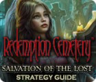 Redemption Cemetery: Salvation of the Lost Strategy Guide game Redemption Cemetery: Salvation of the Lost Strategy Guide game