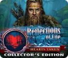 Reflections of Life: Hearts Taken Collector's Edition game Reflections of Life: Hearts Taken Collector's Edition game