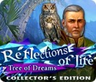 Reflections of Life: Tree of Dreams Collector's Edition game Reflections of Life: Tree of Dreams Collector's Edition game