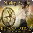 Reincarnations: Awakening Strategy Guide game Reincarnations: Awakening Strategy Guide game