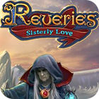 Reveries: Sisterly Love Collector's Edition game