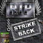 R.I.P: Strike Back game R.I.P: Strike Back game