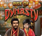 Rise of Dynasty game Rise of Dynasty game