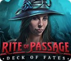 Rite of Passage: Deck of Fates game