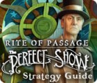 Rite of Passage: The Perfect Show Strategy Guide game