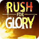 Rush for Glory game Rush for Glory game