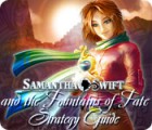 Samantha Swift and the Fountains of Fate Strategy Guide game Samantha Swift and the Fountains of Fate Strategy Guide game