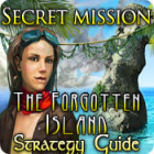 Secret Mission: The Forgotten Island Strategy Guide game
