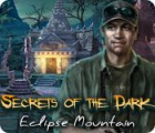 Secrets of the Dark: Eclipse Mountain game Secrets of the Dark: Eclipse Mountain game
