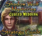 Shadow Wolf Mysteries: Cursed Wedding Strategy Guide game