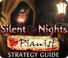 Silent Nights: The Pianist Strategy Guide game