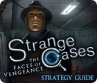 Strange Cases: The Faces of Vengeance Strategy Guide game