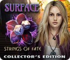 Surface: Strings of Fate Collector's Edition game Surface: Strings of Fate Collector's Edition game