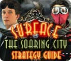 Surface: The Soaring City Strategy Guide game Surface: The Soaring City Strategy Guide game