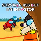 Survival 456 But It Impostor game Survival 456 But It Impostor game