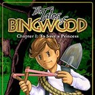 The Tales of Bingwood: To Save a Princess game The Tales of Bingwood: To Save a Princess game