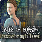 Tales of Sorrow: Strawsbrough Town game Tales of Sorrow: Strawsbrough Town game