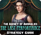 The Agency of Anomalies: The Last Performance Strategy Guide game The Agency of Anomalies: The Last Performance Strategy Guide game