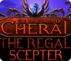The Dark Hills of Cherai 2: The Regal Scepter game