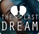 The Last Dream game The Last Dream game