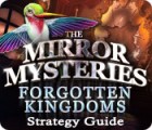 The Mirror Mysteries: Forgotten Kingdoms Strategy Guide game