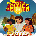 The Mysterious Cities of Gold: Secret Paths game The Mysterious Cities of Gold: Secret Paths game