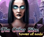 The Other Side: Tower of Souls game The Other Side: Tower of Souls game