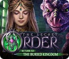 The Secret Order: Return to the Buried Kingdom game The Secret Order: Return to the Buried Kingdom game