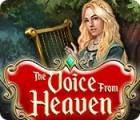 The Voice from Heaven game The Voice from Heaven game