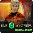 Time Mysteries: The Final Enigma game Time Mysteries: The Final Enigma game