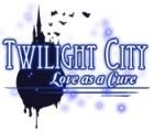 Twilight City: Love as a Cure game Twilight City: Love as a Cure game