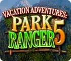 Vacation Adventures: Park Ranger 5 game Vacation Adventures: Park Ranger 5 game