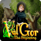 Val'Gor: The Beginning game Val'Gor: The Beginning game