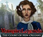Vampire Legends: The Count of New Orleans game Vampire Legends: The Count of New Orleans game