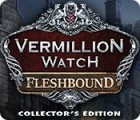 Vermillion Watch: Fleshbound Collector's Edition game Vermillion Watch: Fleshbound Collector's Edition game