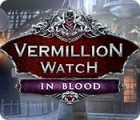 Vermillion Watch: In Blood game Vermillion Watch: In Blood game