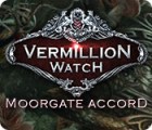 Vermillion Watch: Moorgate Accord game Vermillion Watch: Moorgate Accord game
