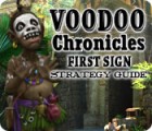 Voodoo Chronicles: The First Sign Strategy Guide game