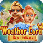 Weather Lord: Royal Holidays. Collector's Edition game Weather Lord: Royal Holidays. Collector's Edition game