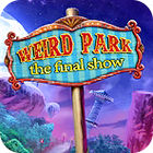Weird Park: The Final Show game Weird Park: The Final Show game