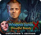 Whispered Secrets: Dreadful Beauty Collector's Edition game Whispered Secrets: Dreadful Beauty Collector's Edition game