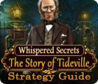 Whispered Secrets: The Story of Tideville Strategy Guide game
