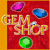 More Info about Gem Shop Game
