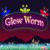 More Info about Glow Worm Game