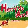 Hurry Up, Ant game