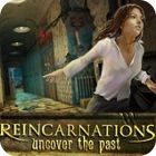 Reincarnations: Uncover the Past Collector's Edition