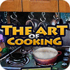 The Art of Cooking game